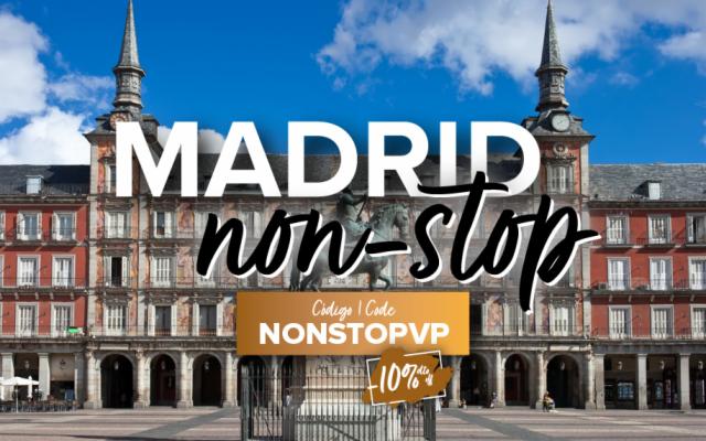 MADRID NON-STOP!